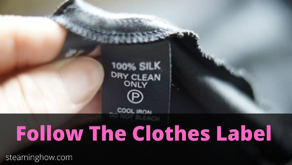 read clothes label before steaming