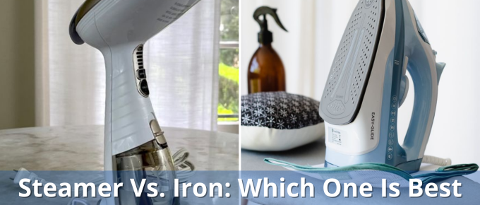 Steamer Vs. Iron: Which One Is Best For Removing Wrinkles From Your Clothes?